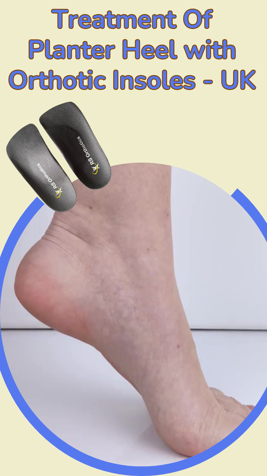 Treatment of Plantar Heel Pain with Orthotic Insoles