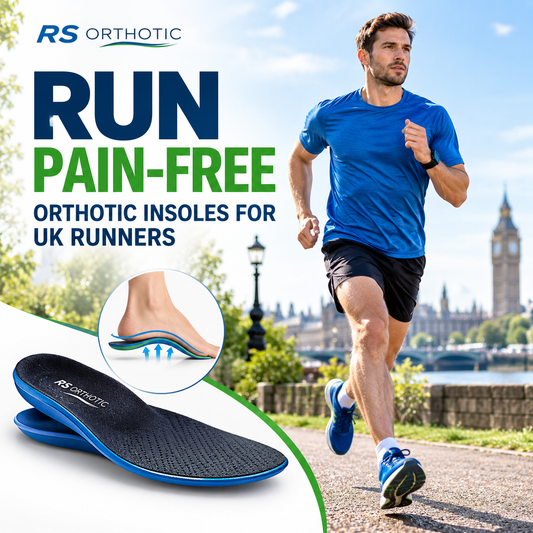 RUN PAIN-FREE — ORTHOTIC INSOLES FOR UK RUNNERS